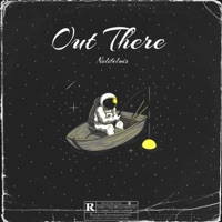 Out There - Single - Nolifeluis