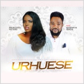 Godwin Idios;Princess Peters - Urhuese (feat. Godwin Idios)