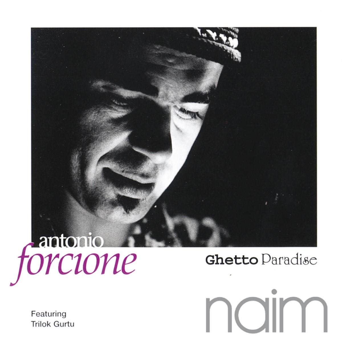 Ghetto Paradise by Antonio Forcione on Apple Music
