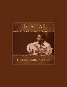 Hör dir Hakan Emre Ziyagil an, schau dir Musikvideos an, lies die Biografie, finde Tourdaten und mehr!