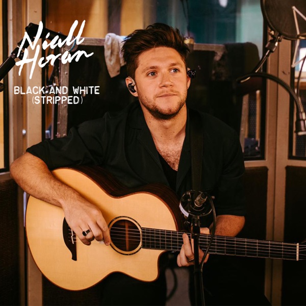 Black and White (Stripped) - Single - Niall Horan