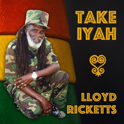 Take Iyah (feat. Lloyd Ricketts) - Single