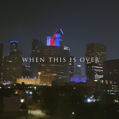When This Is Over - Single
