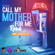 Call My Mother for Me (Roadmix) - Edwin & Sir Lancealot
