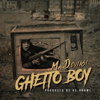 Ghetto Boy - Single - MacDeviasi