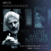 Love and the Butterfly (feat. Annie Fassea) - Nikos Papadogiorgos