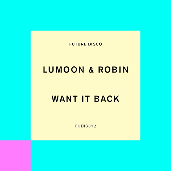 Want It Back - Single