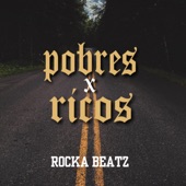 Pobres Y Ricos artwork