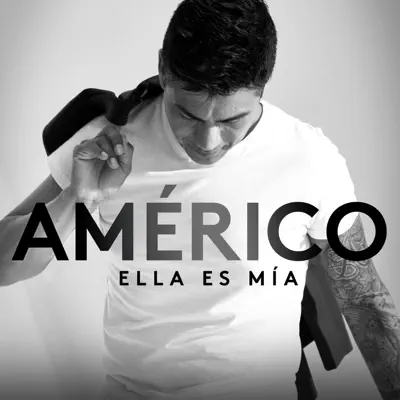Ella es mía - Single - Américo