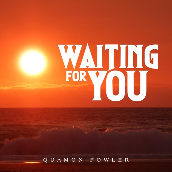 Waiting for You (feat. Jermaine Morgan)