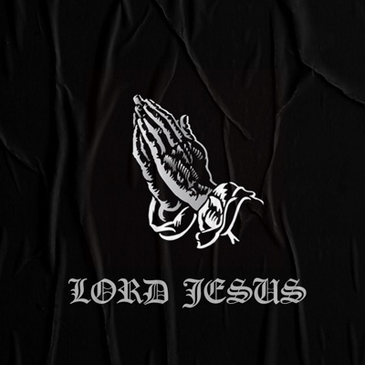 Lord Jesus - Single