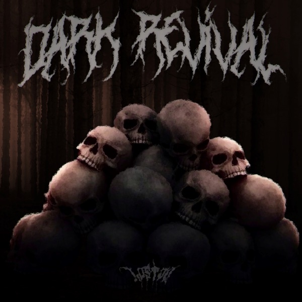 Dark Revival - EP