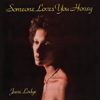 Someone Loves You Honey - June Lodge