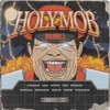 Holy Mob, Vol. 5