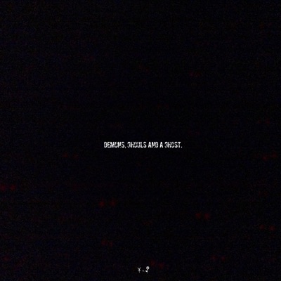 Demons, Ghouls and a Ghost - EP