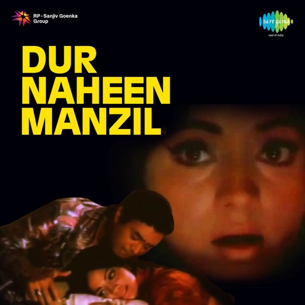 Dur Naheen Manzil (Original Motion Picture Soundtrack) - EP