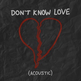 Don't Know Love (Acoustic) J-Wright & Alex Preston