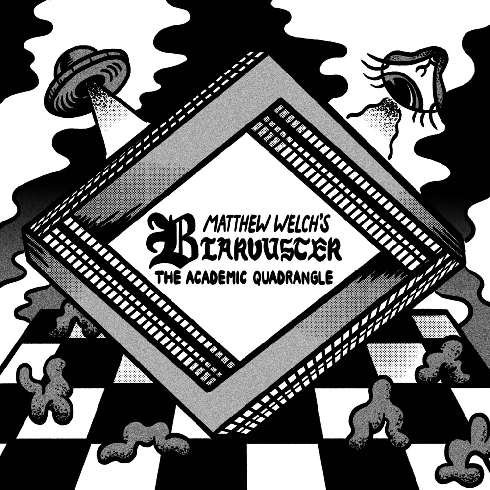 Обложка альбома «Blarvuster: The Academic Quadrangle - Single» — Matthew Welch
