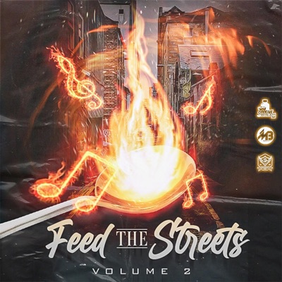 Feed the Streets Vol .2