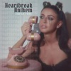 Heartbreak Anthem