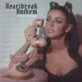 Heartbreak Anthem
