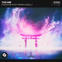 Found Me (feat. Maria Hazell) - Single - The Him