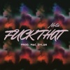 F**k That - Single