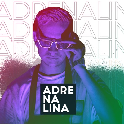 Adrenalina - Single