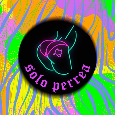 Solo Perrea - Single