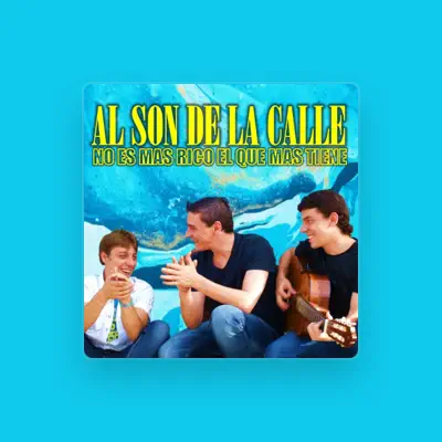 Listen to Al son de la calle, watch music videos, read bio, see tour dates & more!