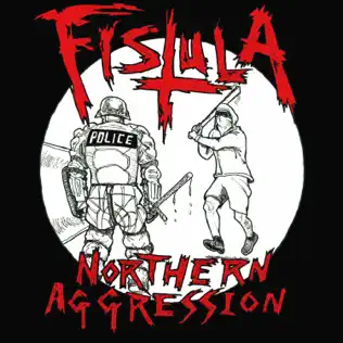 Album herunterladen Download Fistula - Northern Aggression album