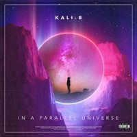 In a Parallel Universe - EP - Kali-B