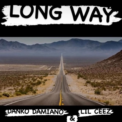 Long way (feat. Lil Ceez) - Single
