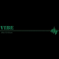 Vibe - Single - Alex Erickson