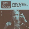 Lovely Day / Good as Hell Mashup - Single