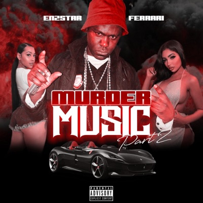 Murder Music, Pt. 2