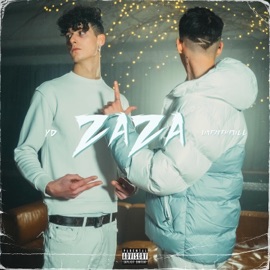 ZAZA (feat. Unfaithfull) YD