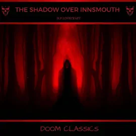 The Shadow Over Innsmouth