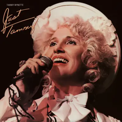 Just Tammy - Tammy Wynette Just Tammy - Tammy Wynette