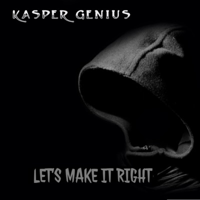 Let's Make It Right (feat. Yung Edikit) - Single