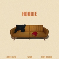 Hoodie (feat. Wynn & Kody Balboa) - Single - James Kaye