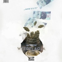 Weedflacja - Single - Ten Preston