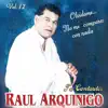 Raúl Arquínigo - No Me Compares Con Nadie