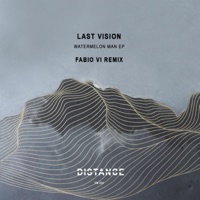 Watermelon Man EP - Last Vision