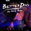Better days