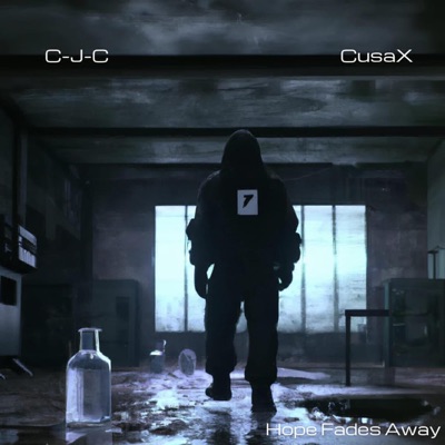 Hope Fades Away (feat. CusaX) - Single