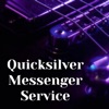 Quicksilver Messenger Service