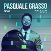 Pasquale Grasso These Foolish Things Solo Ballads, Vol. 1 - EP