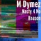1-3 (Won In 7) [feat. WolfloW & Jay so Breezy] - M Dymez lyrics