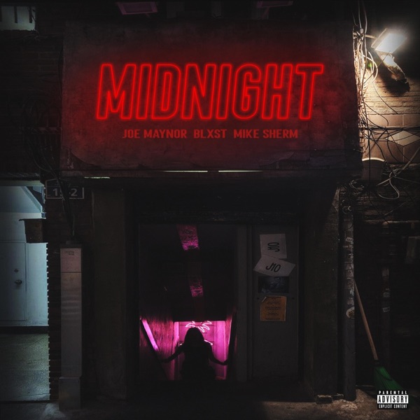 Midnight (feat. Blxst & Mike Sherm)